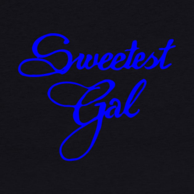 sweetest gal by Oluwa290